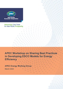 Cover_223_EWG_APEC Workshop on Sharing Best Practices in Developing ESCO Models for Energy Efficiency