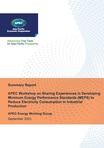COVER_223_EWG_Summary Report – APEC Workshop on Sharing Experiences In Developing Minimum Energy Performance Standards (MEPS)